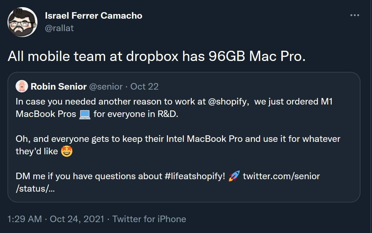 Israel Ferrer Camacho (@rallat)'s tweet, which states "All mobile team at dropbox has 96GB Mac Pro"